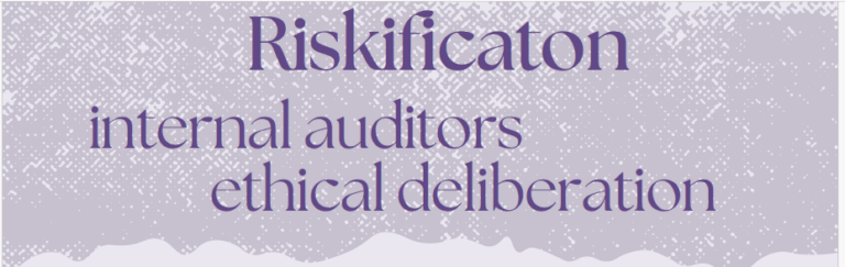 Riskification: the mindset of internal auditors